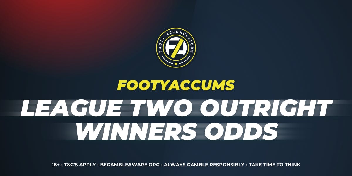 League Two Outright Winners Odds