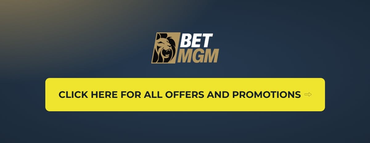 BetMGM UK Offers & Promotions